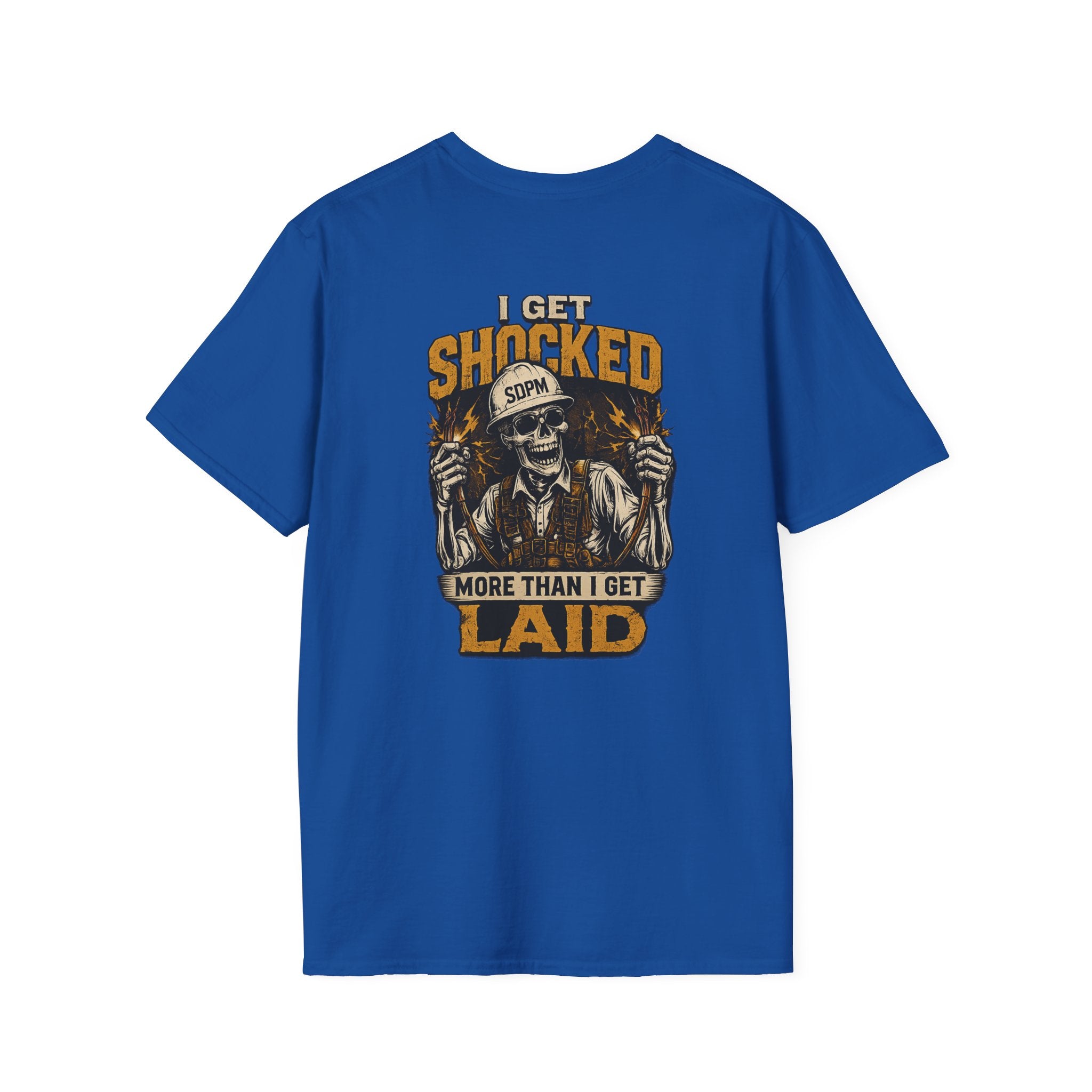 Electrician Funny Get Shocked More Than Laid T-Shirt
