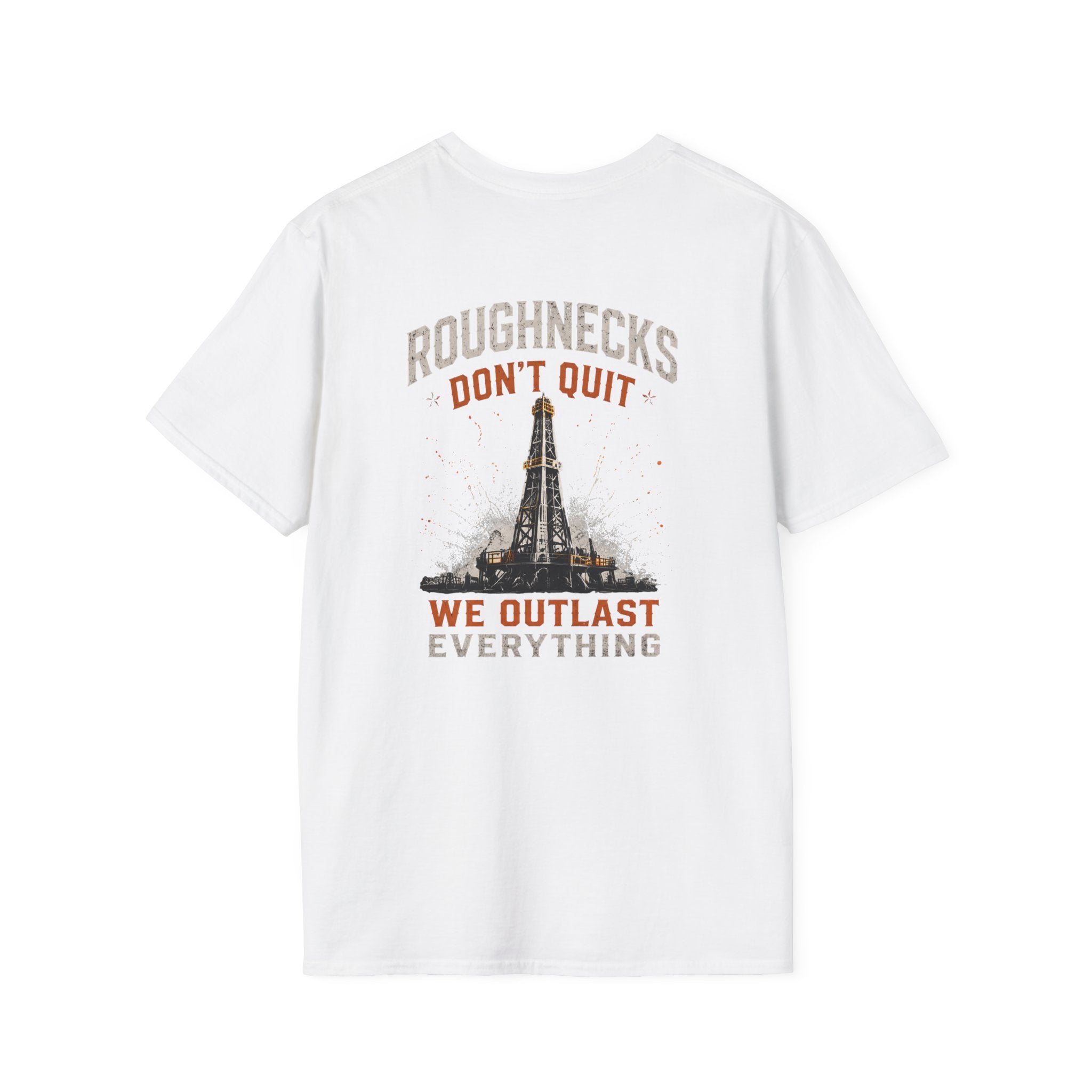 Roughnecks Don’t Quit T-Shirt