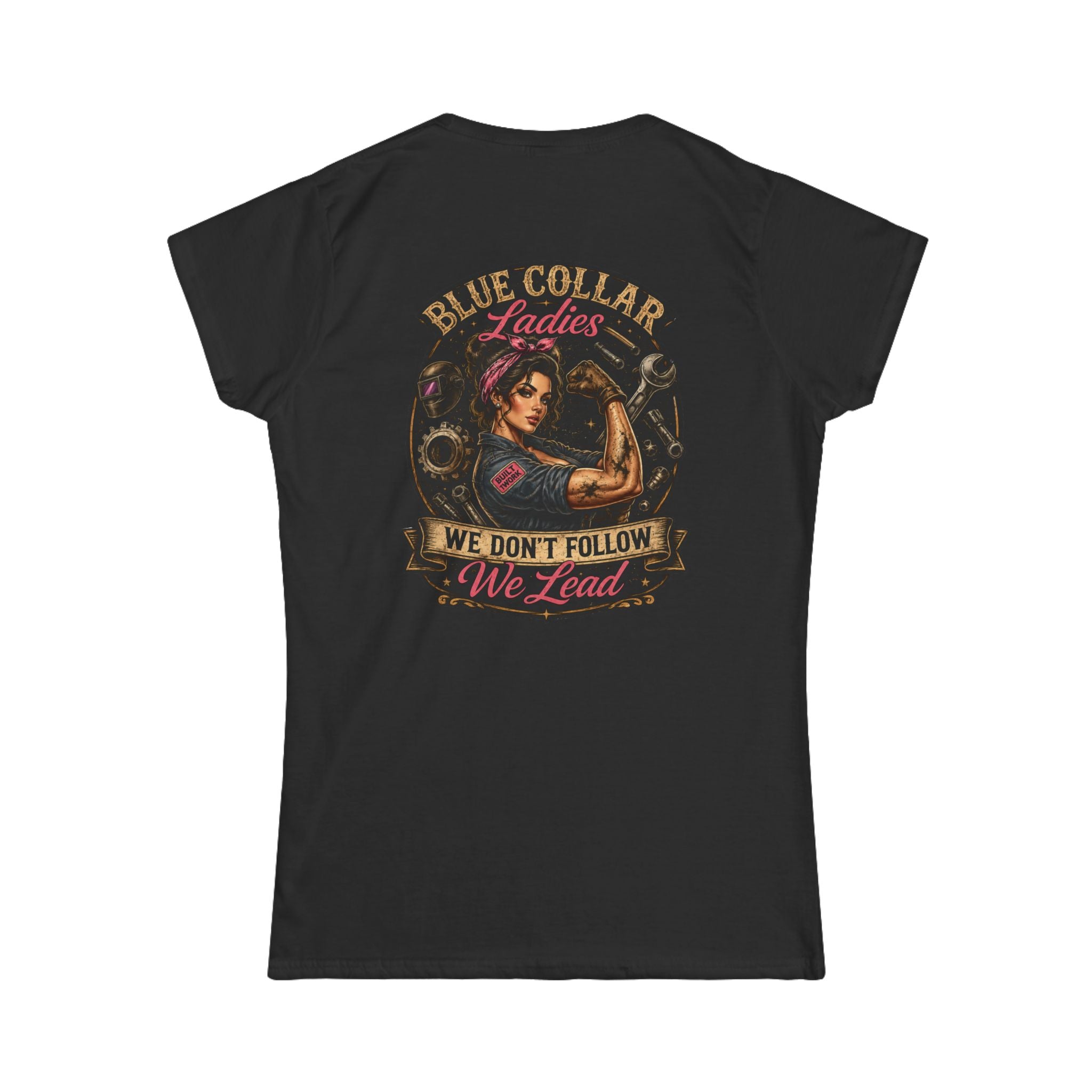 Blue Collar Ladies Lead Women's Softstyle Tee