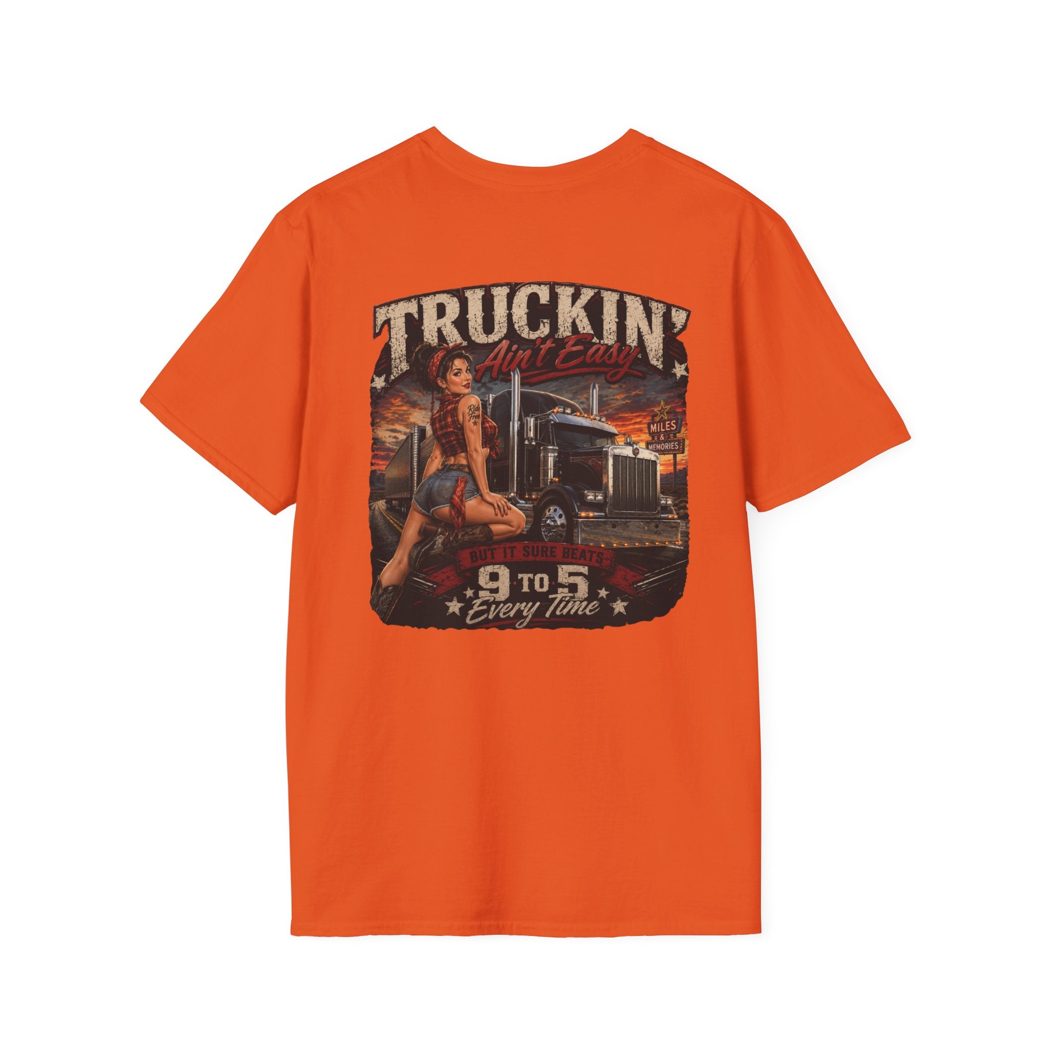 Truckin Ain’t Easy T-Shirt