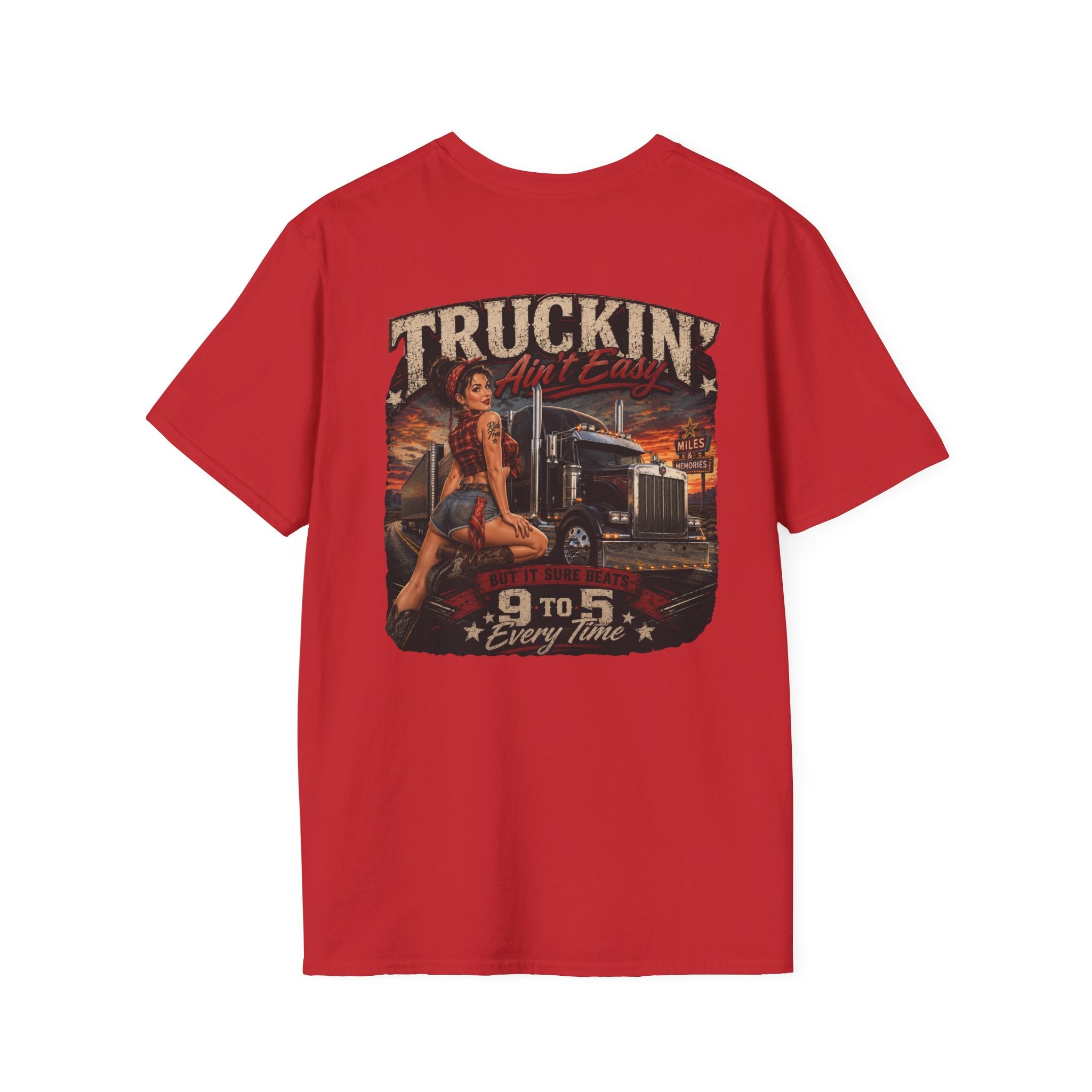 Truckin Ain’t Easy T-Shirt