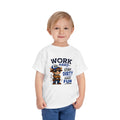 Work Hard Stay Dirty Toddler Tee