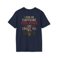 Caffeine Cuss Words Crude Oil T-Shirt