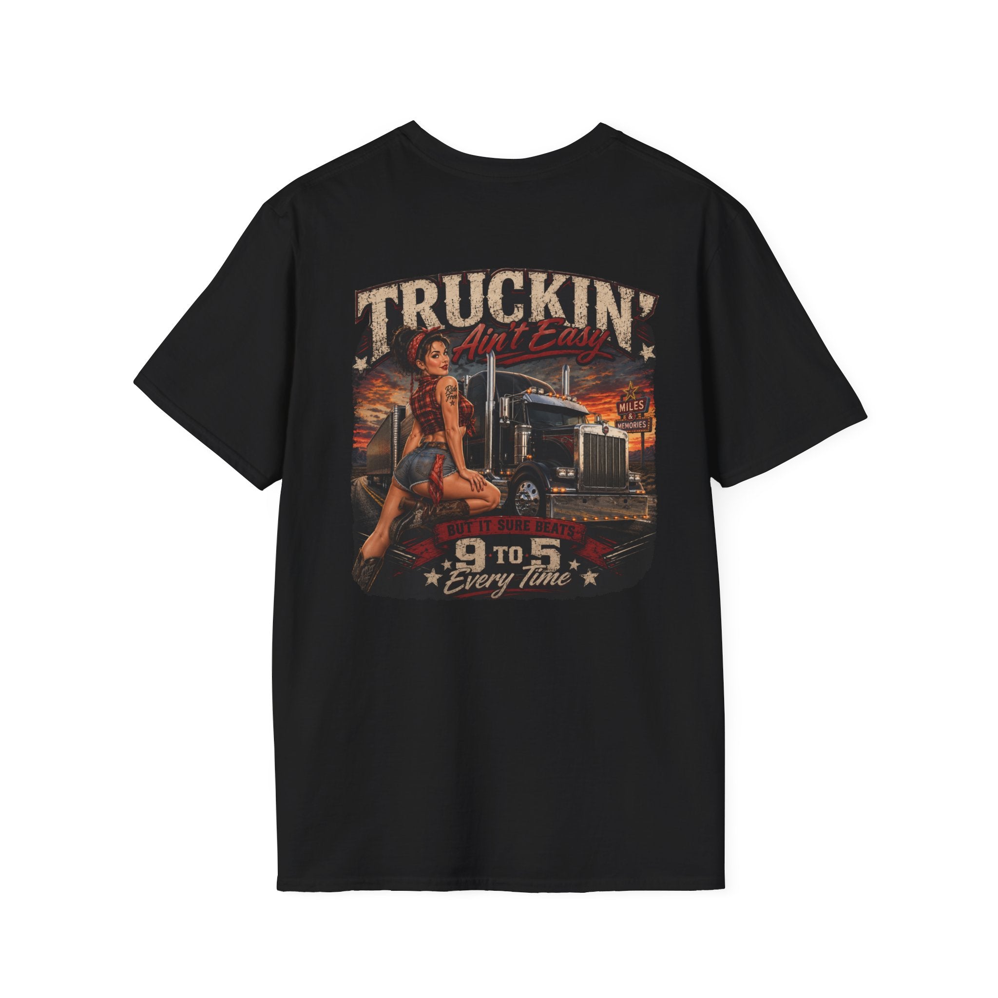Truckin Ain’t Easy T-Shirt