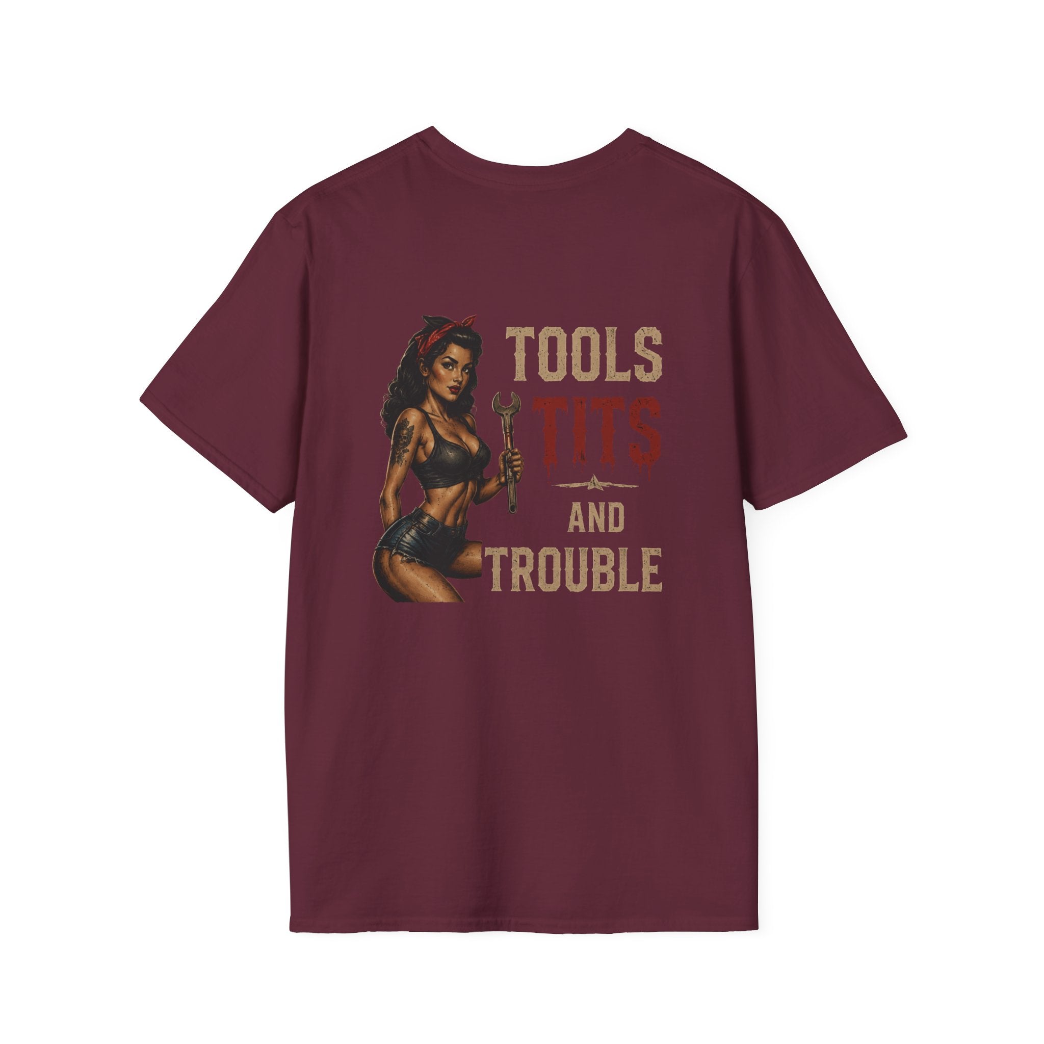Tools Tits and Trouble T-Shirt
