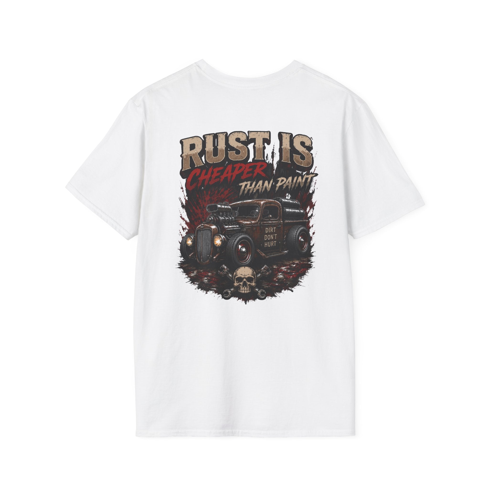 Rust is Cheaper than Paint Rat Rod  T-Shirt