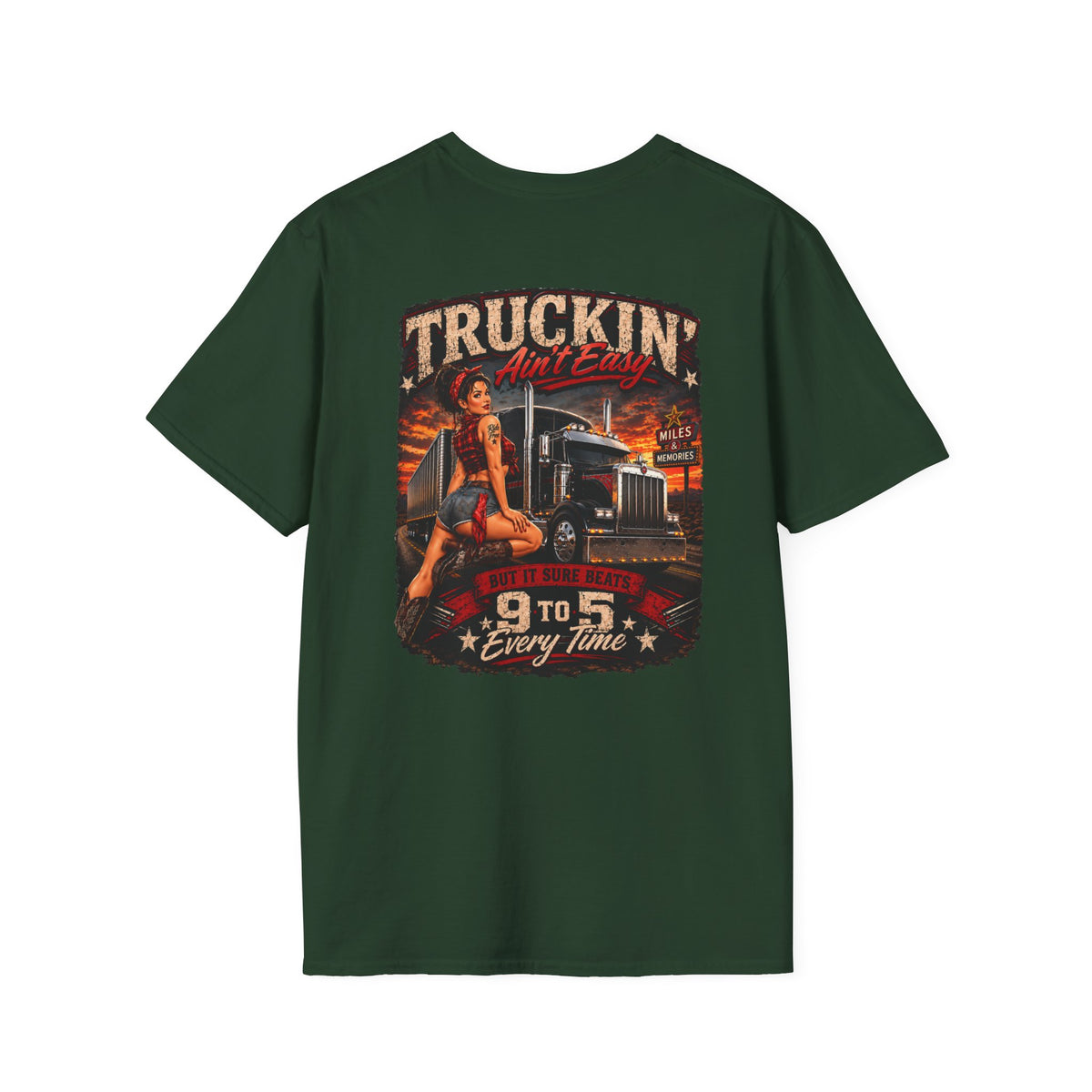 Truckin Ain’t Easy T-Shirt